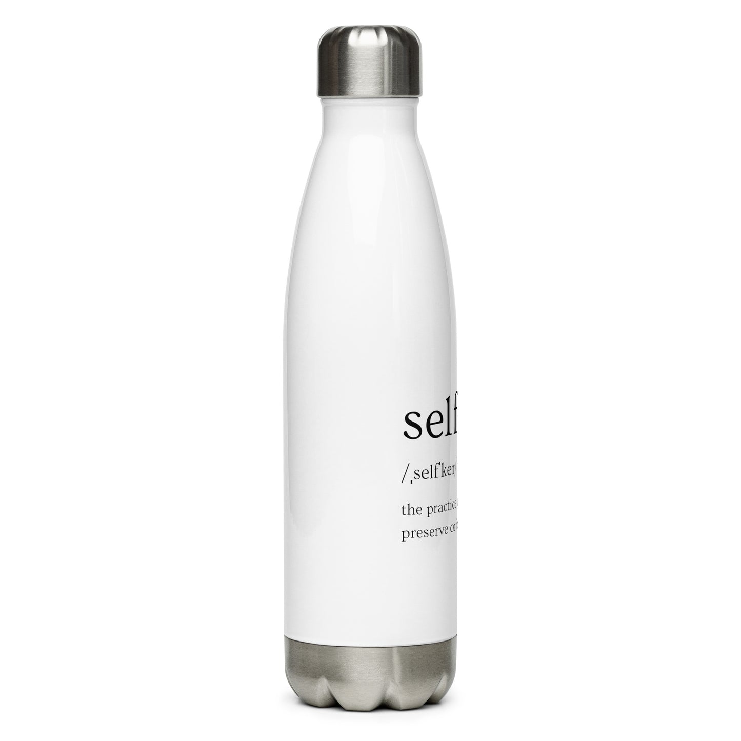 Self Care Stainless steel water bottle