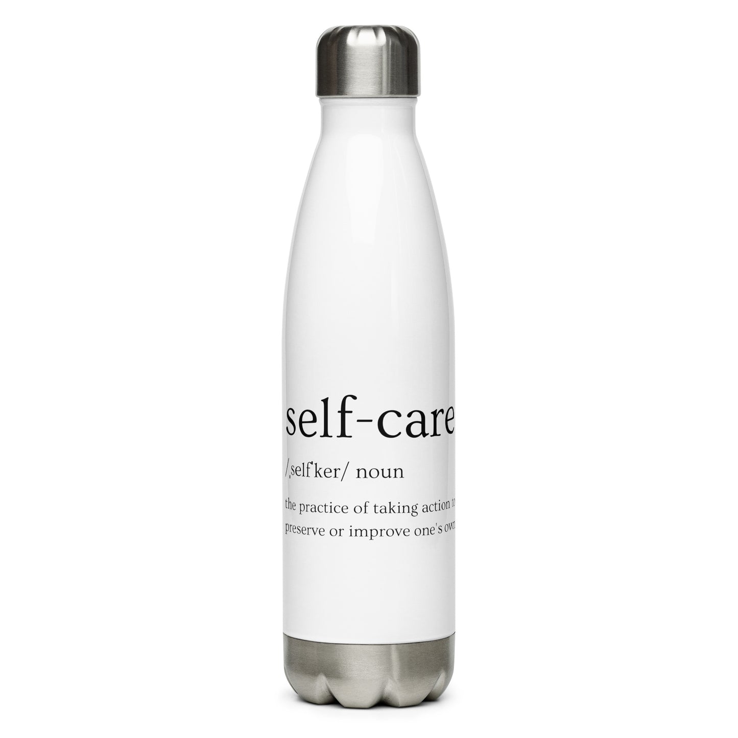 Self Care Stainless steel water bottle